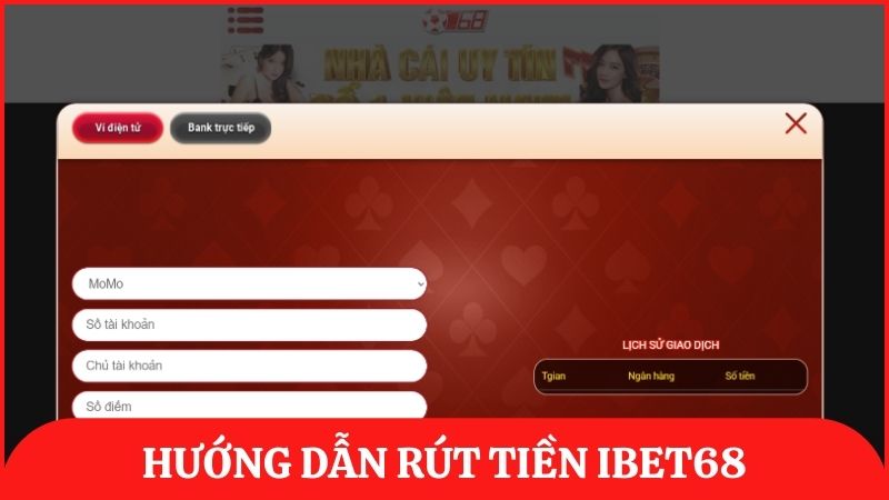 Hướng dẫn chi tiết cách rút tiền ibet68 dành cho thành viên mới