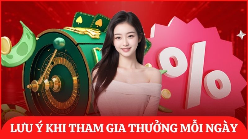 Cần nắm rõ những lưu ý quan trọng khi nhận khuyến mãi thưởng hằng ngày tại ibet68