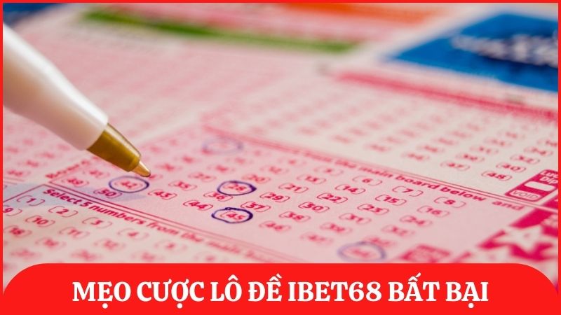 Chia sẻ một số mẹo cá cược lô đề bất bại giúp bạn thắng đậm hôm nay