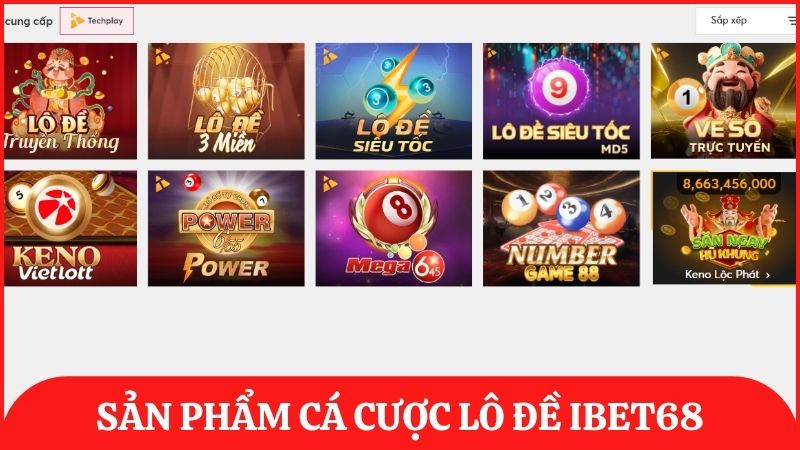 Những sản phẩm cá cược lô đề được nhà cái ibet68 cung cấp